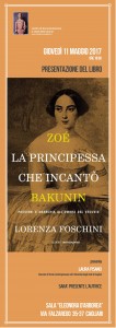 locandina banner 11.5.2017  "Zoé La principessa che incantò Bakunin" di (e con) Lorenza Foschini
